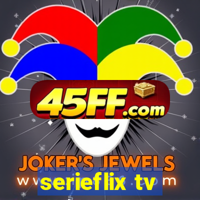 serieflix tv